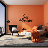 Our Adventures Metal Wall Art